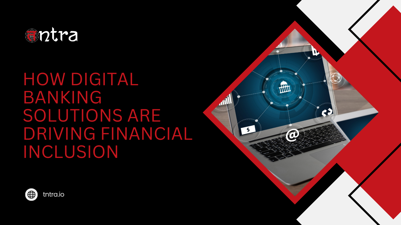 How Digital Banking Solutions